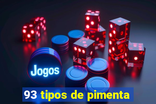 93 tipos de pimenta